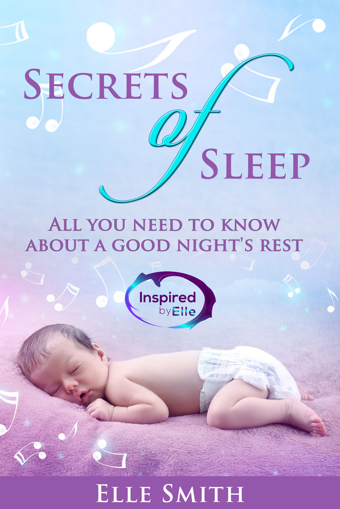Guide Book Secrets of Sleep by Elle Smith of Inspired By Elle 9781999902315 