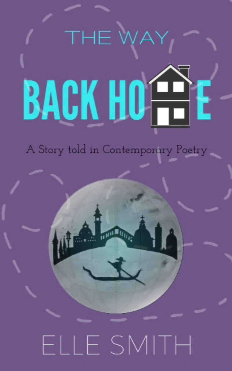 The Way Back Home Poetry Book by Elle Smith 9781979633093 Collection of poems Inspired by Elle